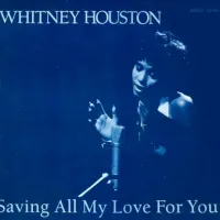 Saving All My Love for You